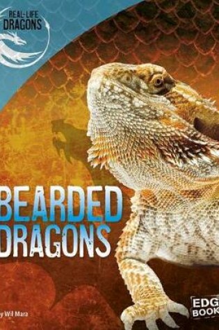 Cover of Bearded Dragons (Real-Life Dragons)