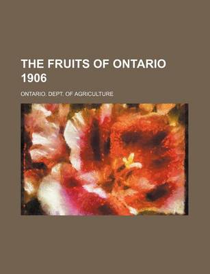 Book cover for The Fruits of Ontario 1906