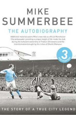 Cover of Mike Summerbee - an Autobiogrphy