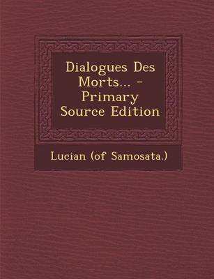 Book cover for Dialogues Des Morts...