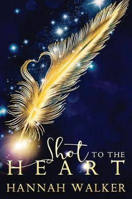Book cover for Shot to the Heart