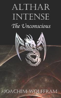 Book cover for Althar Intense - The Unconscious