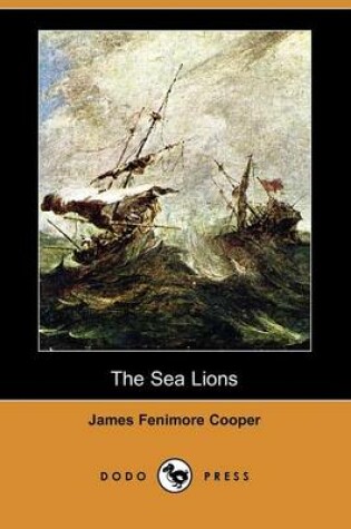 Cover of The Sea Lions (Dodo Press)