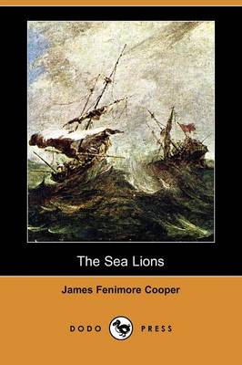 Book cover for The Sea Lions (Dodo Press)