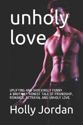 Cover of Unholy Love