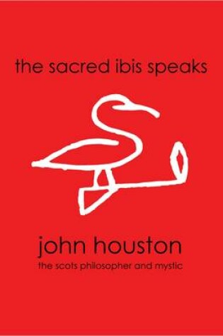 Cover of The Sacred Ibis Speaks