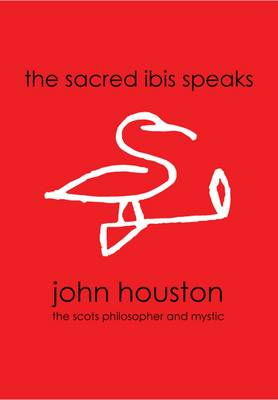 Book cover for The Sacred Ibis Speaks