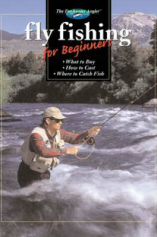 Cover of Fly Fishing for Beginners