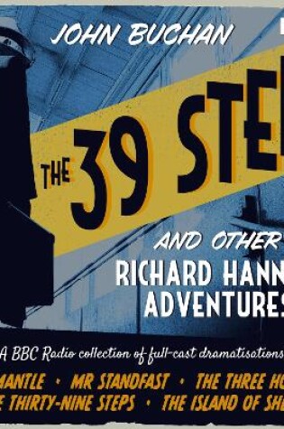 Cover of The 39 Steps and Other Richard Hannay Adventures