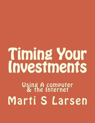 Book cover for Timing Your Investments