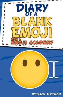 Book cover for Diary of a Blank Emoji