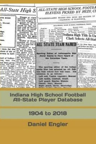 Cover of Indiana High School Football All-State Player Database