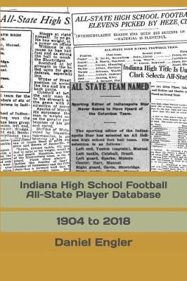 Cover of Indiana High School Football All-State Player Database