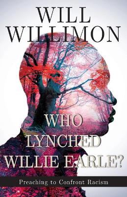Book cover for Who Lynched Willie Earle?