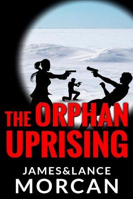 Book cover for The Orphan Uprising