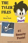 Book cover for The Tyler Files #1
