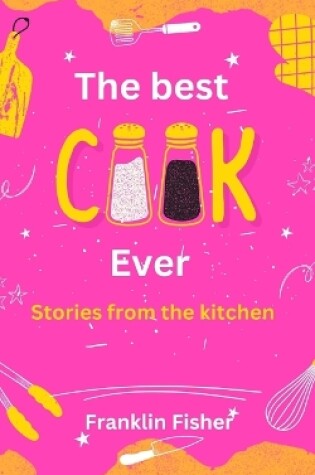 Cover of The Best Cook Ever