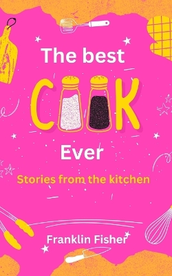 Book cover for The Best Cook Ever