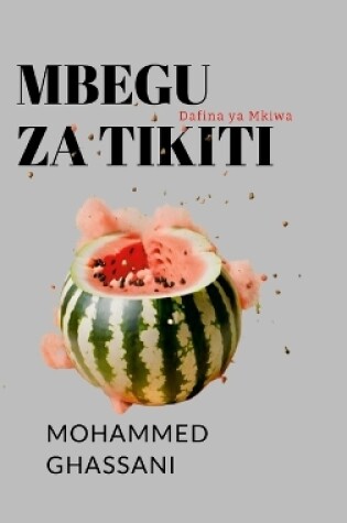 Cover of Mbegu za Tikiti