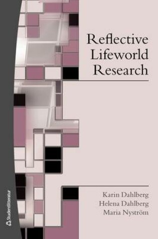 Cover of Reflective Lifeworld Research