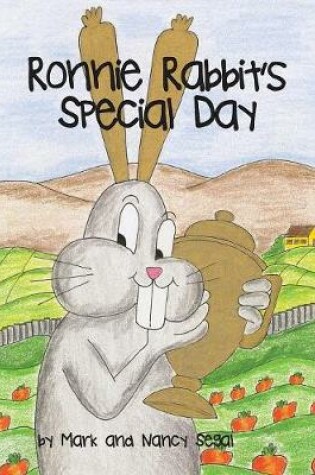Cover of Ronnie Rabbit's Special Day