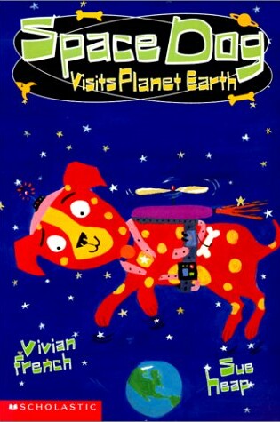 Cover of Space Dog Visits Planet Earth