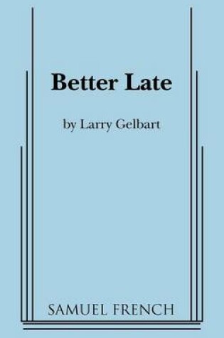 Cover of Better Late