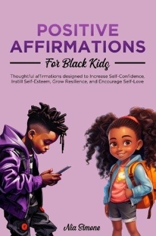 Cover of Positive Affirmations for Black Kids