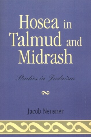 Cover of Hosea in Talmud and Midrash