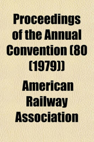 Cover of Proceedings of the Annual Convention (80 (1979))