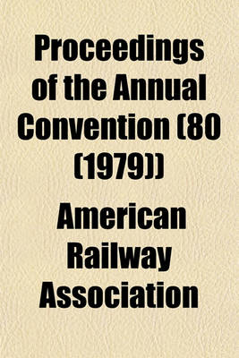 Book cover for Proceedings of the Annual Convention (80 (1979))