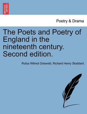 Book cover for The Poets and Poetry of England in the Nineteenth Century. Second Edition.