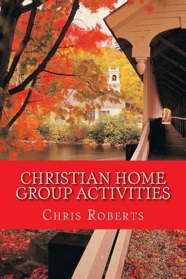 Book cover for Christian Home Group Activities