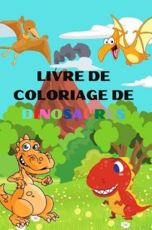 Cover of Livre de coloriage des dinosaures