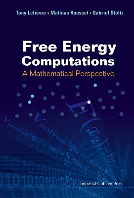 Book cover for Free Energy Computations: A Mathematical Perspective