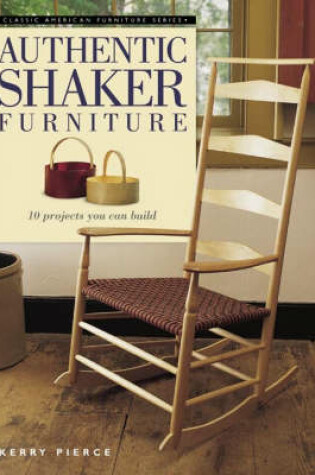Cover of Authentic Shaker Furniture