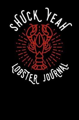 Book cover for Shuck Yeah Lobster Journal