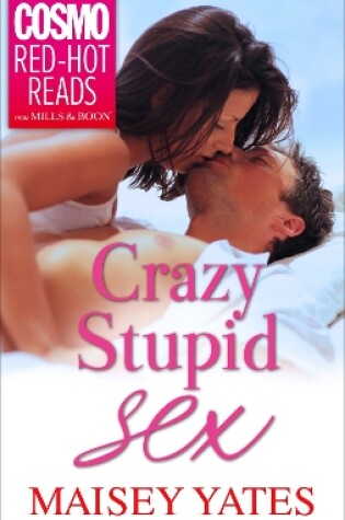 Cover of Crazy, Stupid Sex