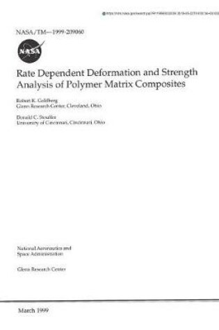 Cover of Rate Dependent Deformation and Strength Analysis of Polymer Matrix Composites