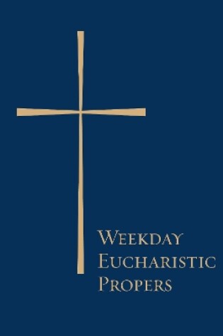 Cover of Weekday Eucharistic Propers