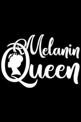 Cover of Melanin Queen