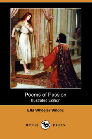 Cover of Poems of Passion (Illustrated Edition) (Dodo Press)