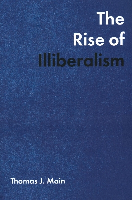 Book cover for The Rise of Illiberalism