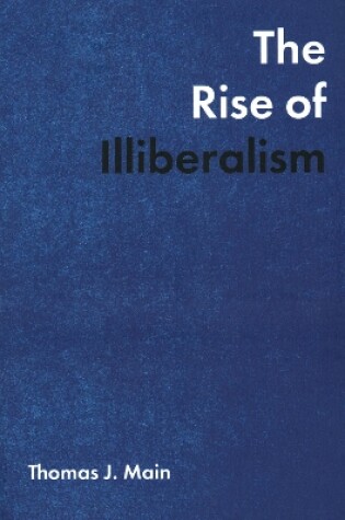 Cover of The Rise of Illiberalism