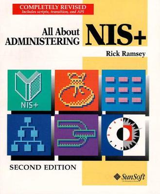 Book cover for All About Administering NIS+