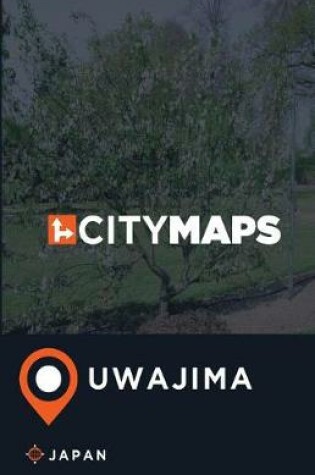 Cover of City Maps Uwajima Japan