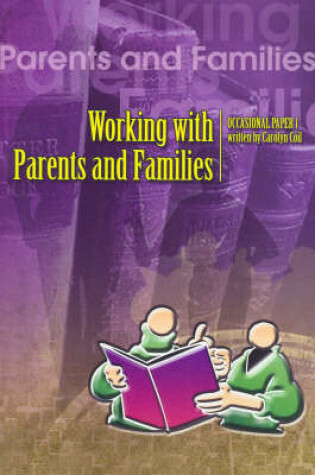 Cover of Working with Parents and Families