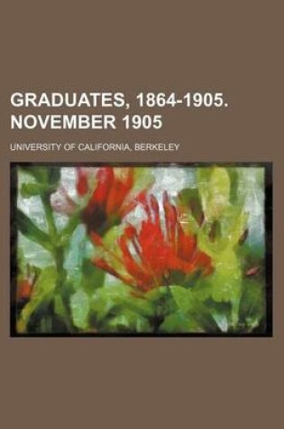 Cover of Graduates, 1864-1905. November 1905