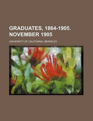 Book cover for Graduates, 1864-1905. November 1905