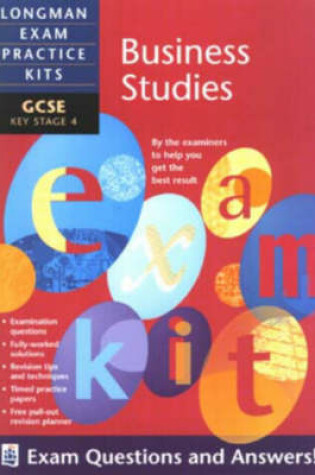 Cover of Longman Exam Practice Kits: GCSE Business Studies